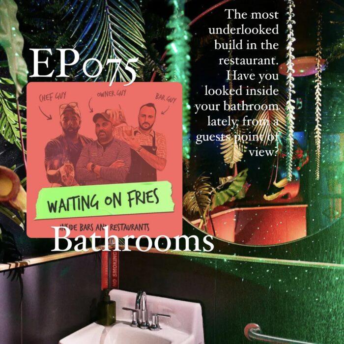EP 075 Bathrooms